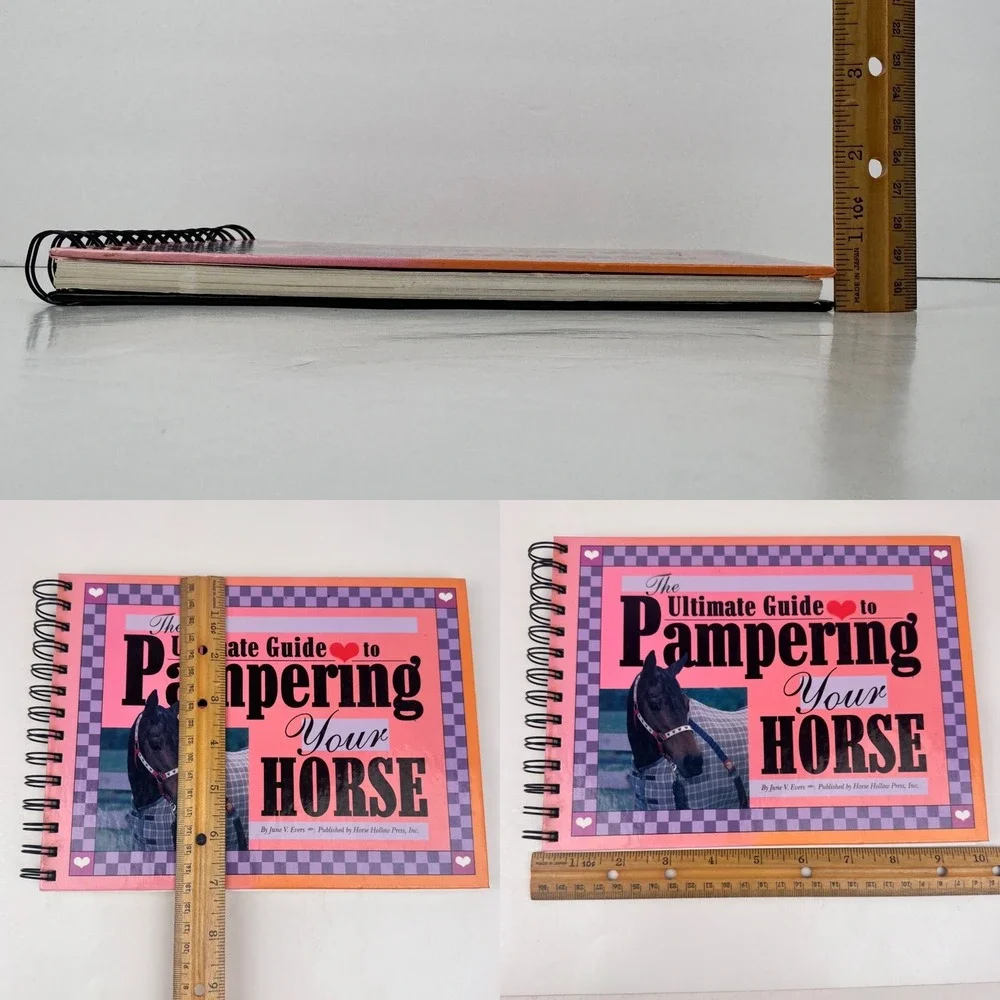 Vtg 2001 Ultimate Guide to Pampering your Horse Hardcover Spiral‎ Bound READ